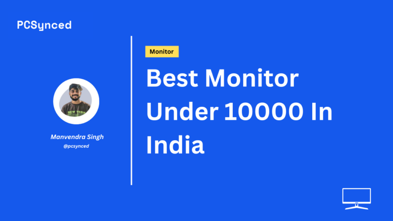 Best Monitor Under 10000 In India